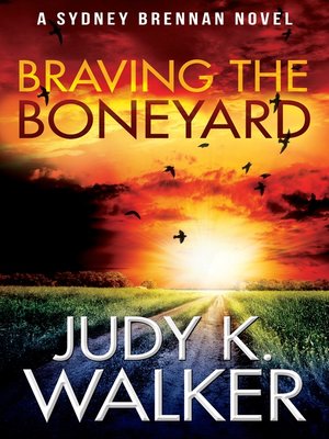 cover image of Braving the Boneyard